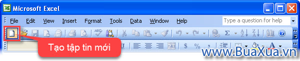 Nhấn vào nút New trên thanh công cụ của Excel 2003