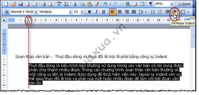 Thụt lề trái của đoạn văn bản về phía bên phải - Increase Indent
