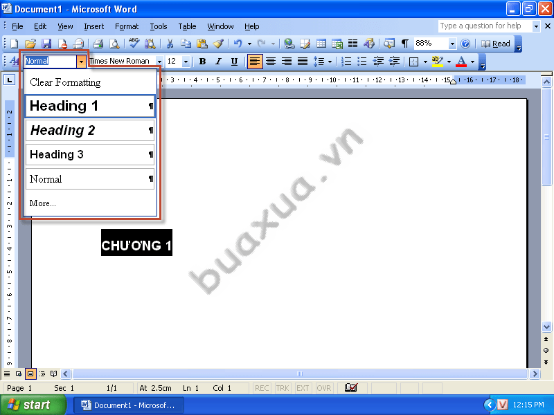Chọn Heading 1 trong danh sách Style and Formatting