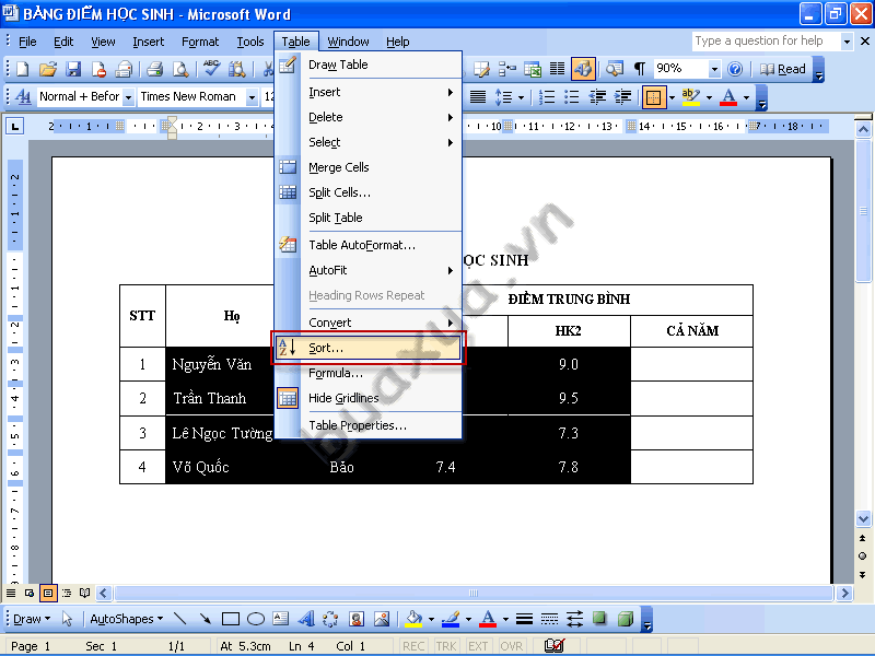 Truy cập vào trình đơn Table sau đó chọn lệnh Sort