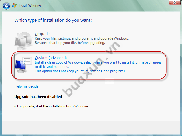 Chọn Custom (Advanced) để cài đặt mới Windows Vista