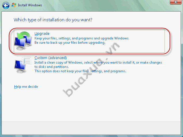 Chọn Upgrade để nâng cấp từ phiên bản Windows XP cũ lên Windows Vista