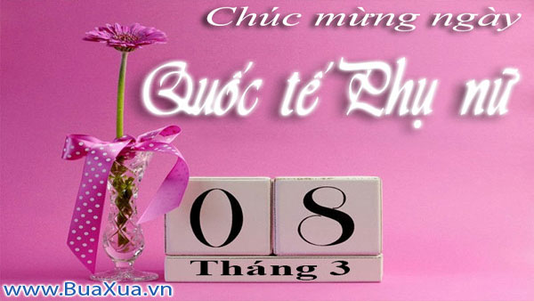Chúc mừng ngày Quốc tế Phụ nữ