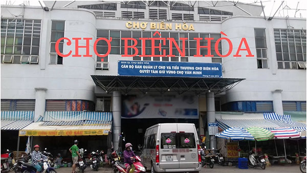 Địa chỉ của các Chợ ở Biên Hòa - Đồng Nai